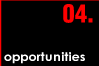 opportunities