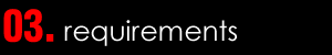 Requirements
